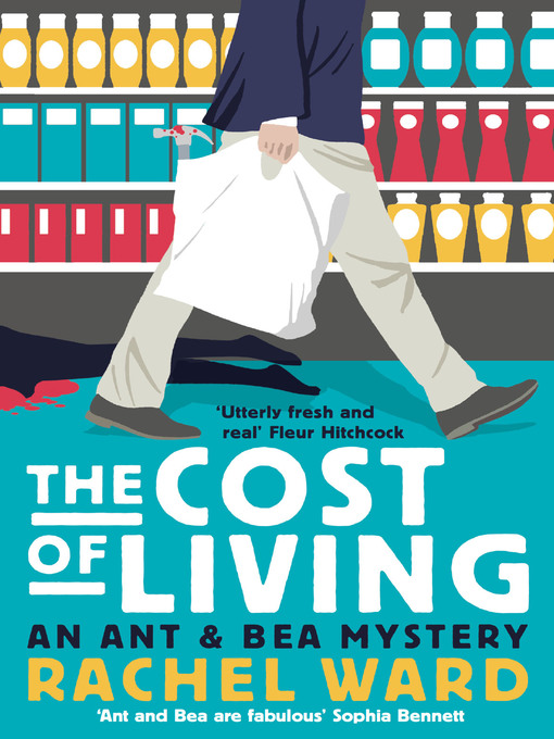Title details for The Cost of Living by Rachel Ward - Available
